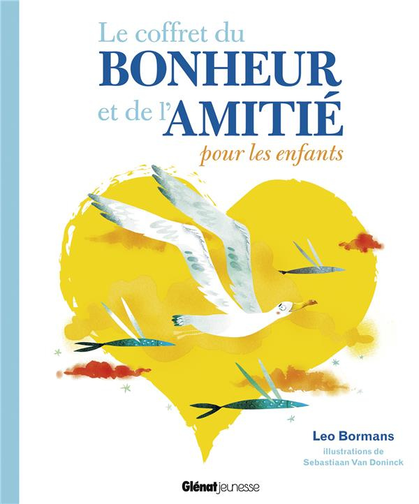 Le coffret du bonheur et de l'amitié pour les enfants. Le grand livre du bonheur pour les enfants ;
