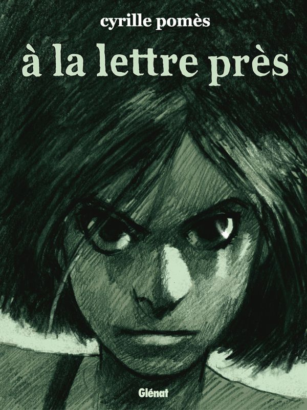 A la lettre près