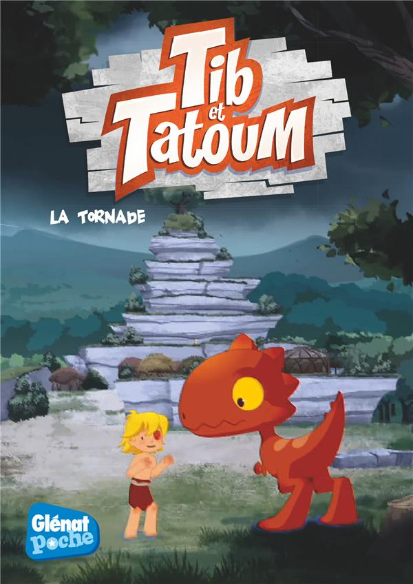 Tib et Tatoum Tome 4 : La tornade