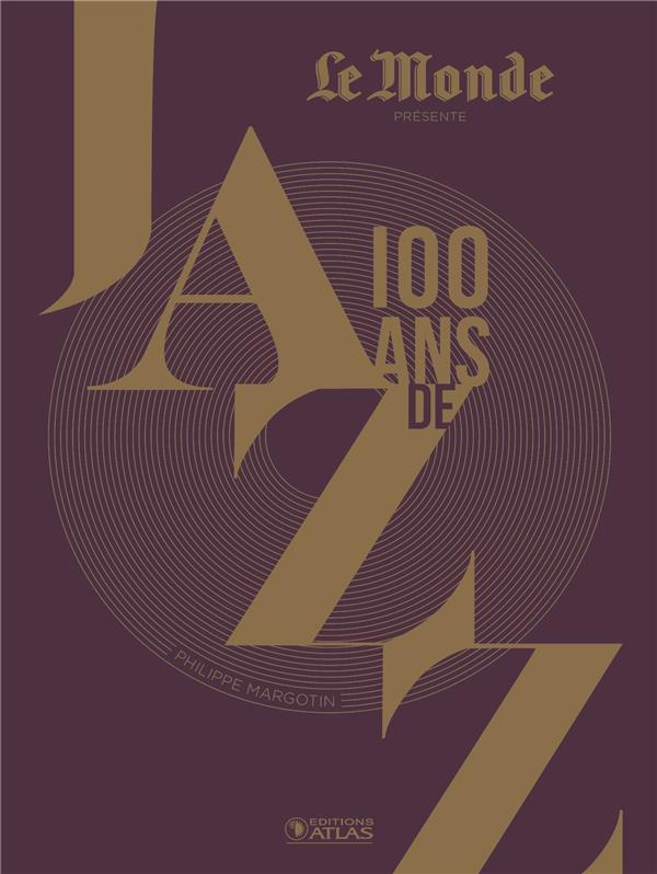 100 ans de jazz