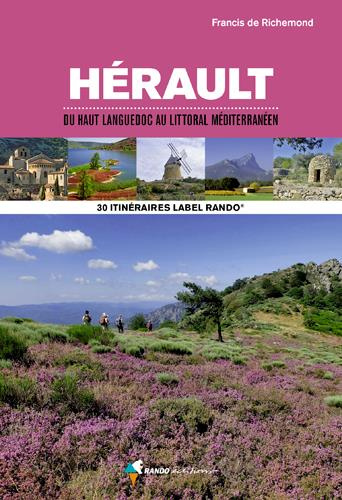 Hérault. Du haut Languedoc au littoral méditerranéen, 2e édition