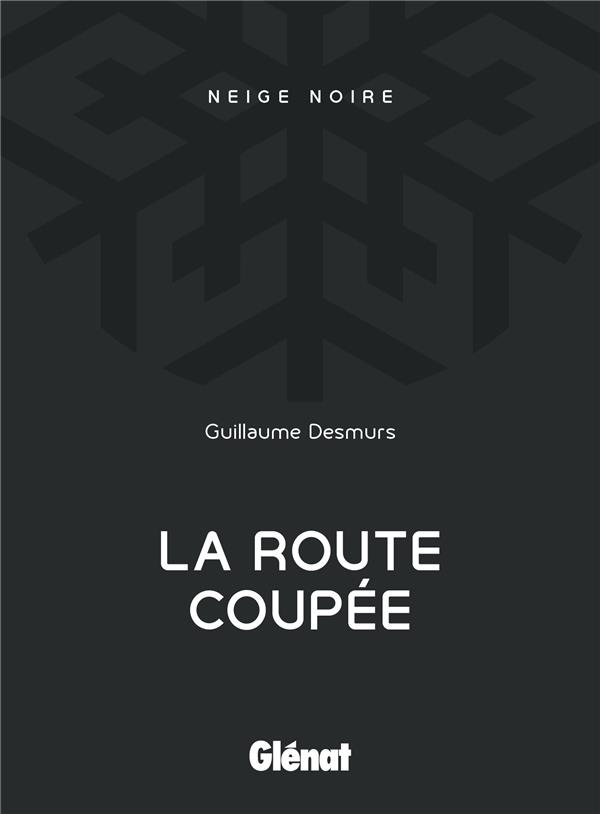 La route coupée