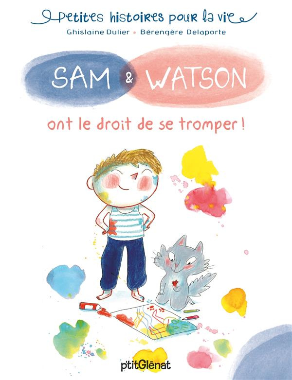 Sam & Watson : Sam & Watson ont le droit de se tromper !
