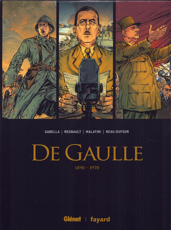 De Gaulle : Coffret en 3 volumes : Tomes 1 à 3. Avec en cadeau l'affiche de l'Appel du 18 juin 1940