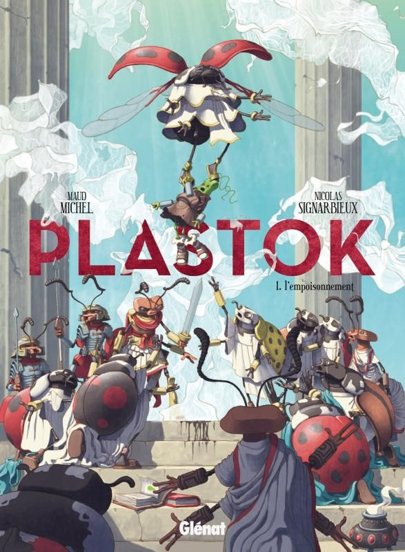 Plastok Tome 1 : L'empoisonnement