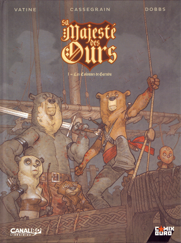 Sa Majesté des Ours - Tome 01 - Canal BD