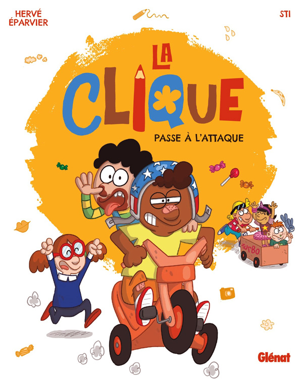 La Clique Tome 1 : La Clique passe à l'attaque