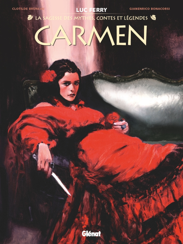 La sagesse des mythes, contes et légendes : Carmen