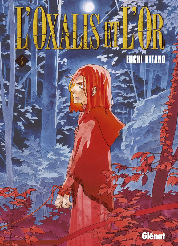 L'oxalis et l'or Tome 5