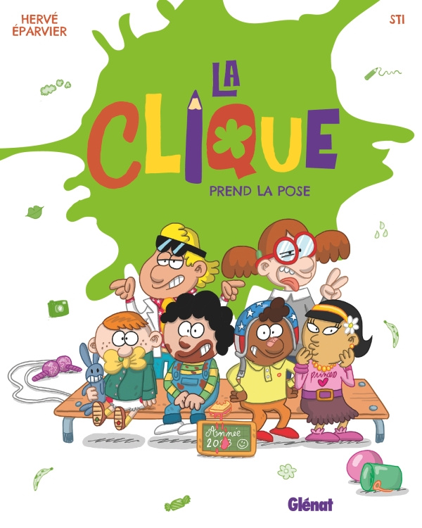La Clique Tome 3 : La clique prend la pose