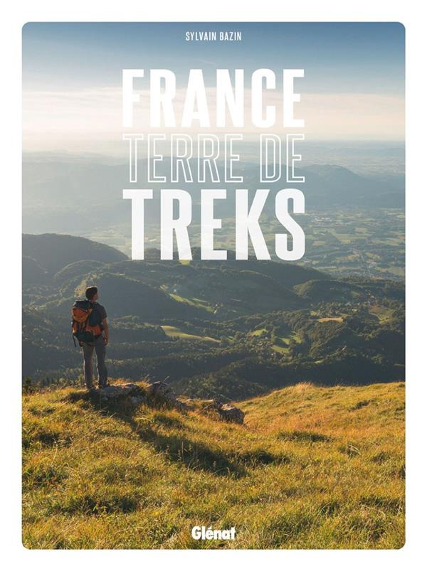France. Terre de treks