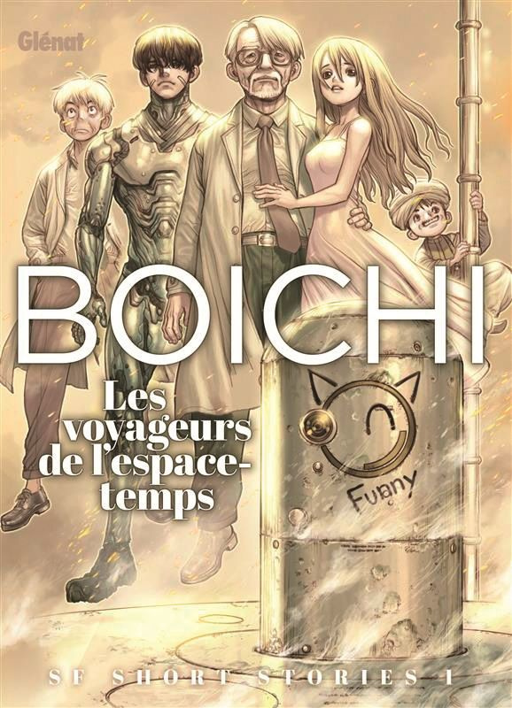 Boichi SF Short Stories Tome 1 : Les voyageurs de l'espace-temps