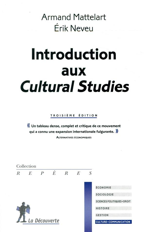 Introduction aux cultural studies. 3e édition