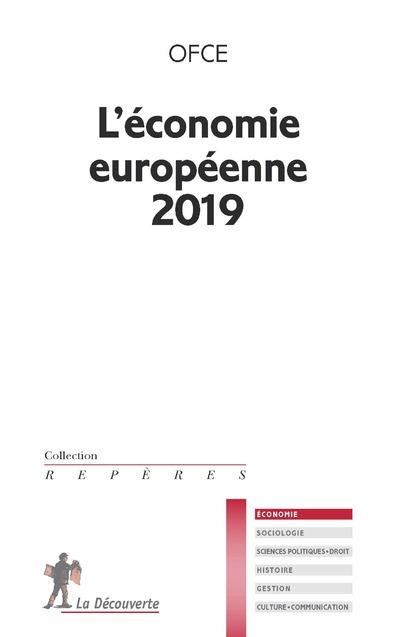 L'économie européenne. Edition 2019