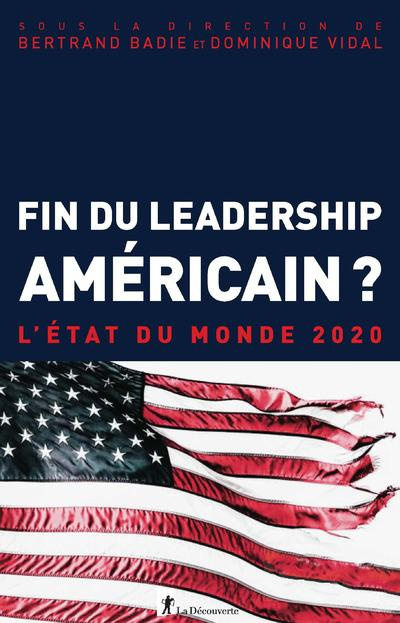 Fin du leadership américain ?