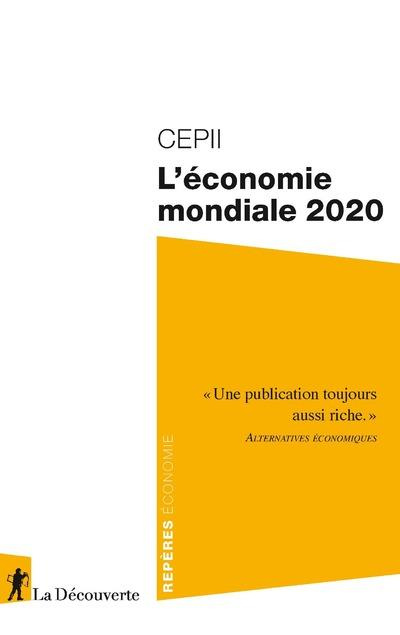 L'économie mondiale. Edition 2020