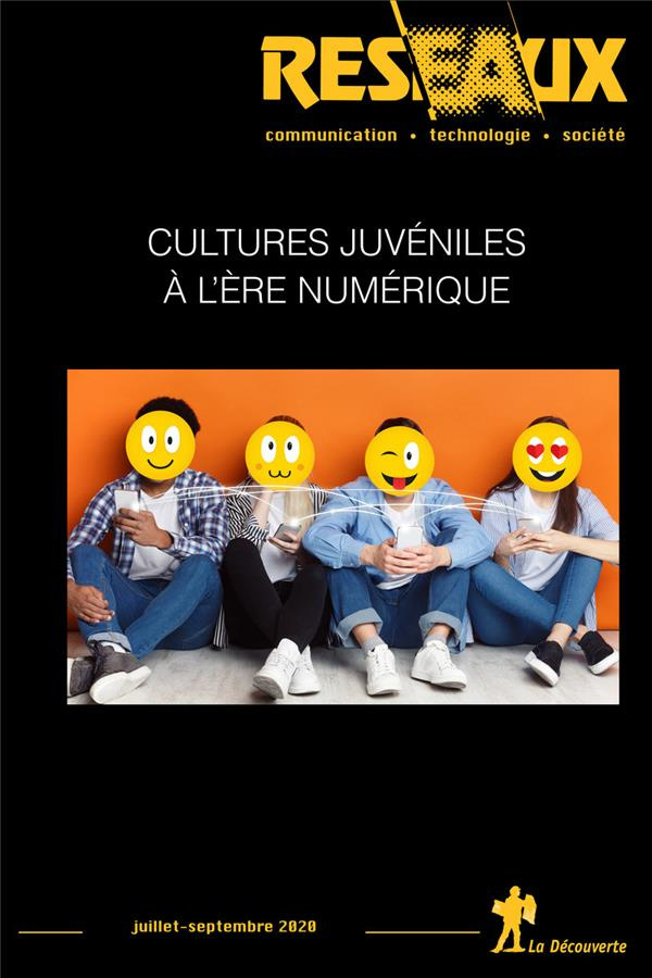Réseaux N° 222, juillet-septembre 2020 : Cultures juvéniles à l'ère numérique
