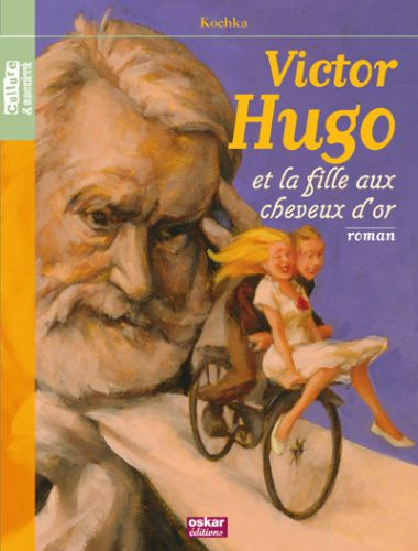 Victor Hugo et la fille aux cheveux d'or