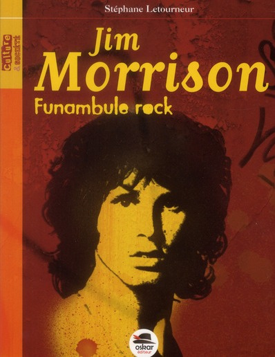 Jim Morisson. Funambule Rock