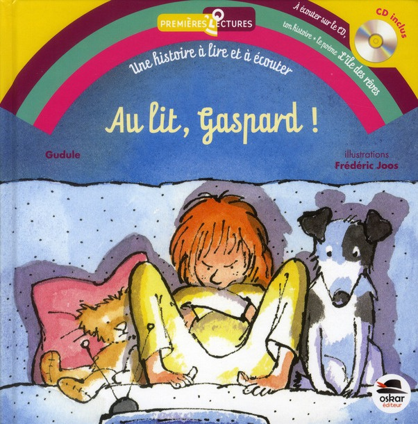 Au lit, Gaspard ! Avec 1 CD audio