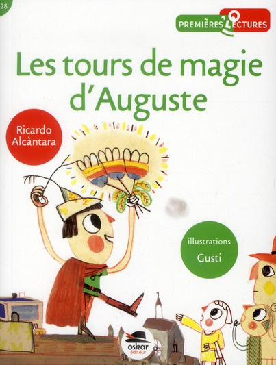 Les tours de magie d'Auguste
