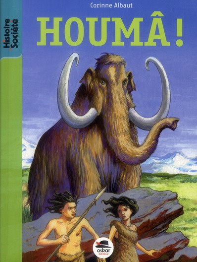 Houmâ !