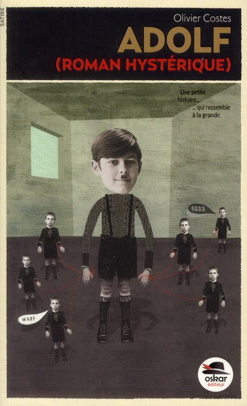 Adolf, roman hystérique