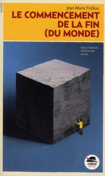 Le commencement de la fin (du monde)