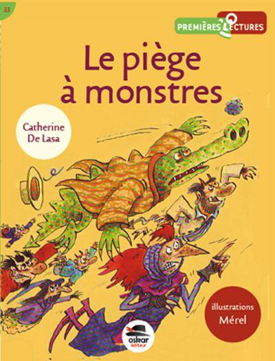 Le piège à monstres
