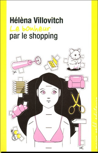 Le bonheur par le shopping