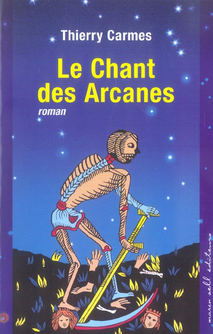 LE CHANT DES ARCANES