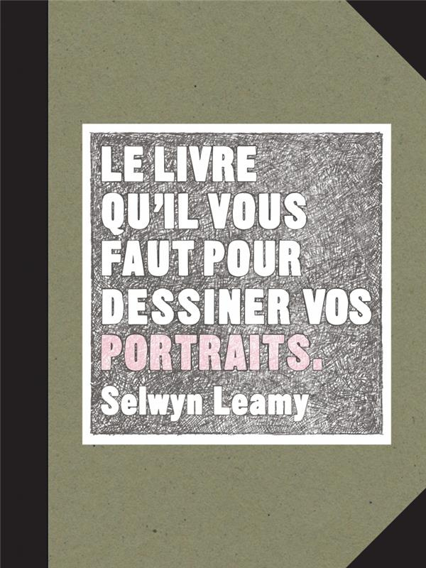 Le livre qu'il vous faut pour dessiner vos portraits