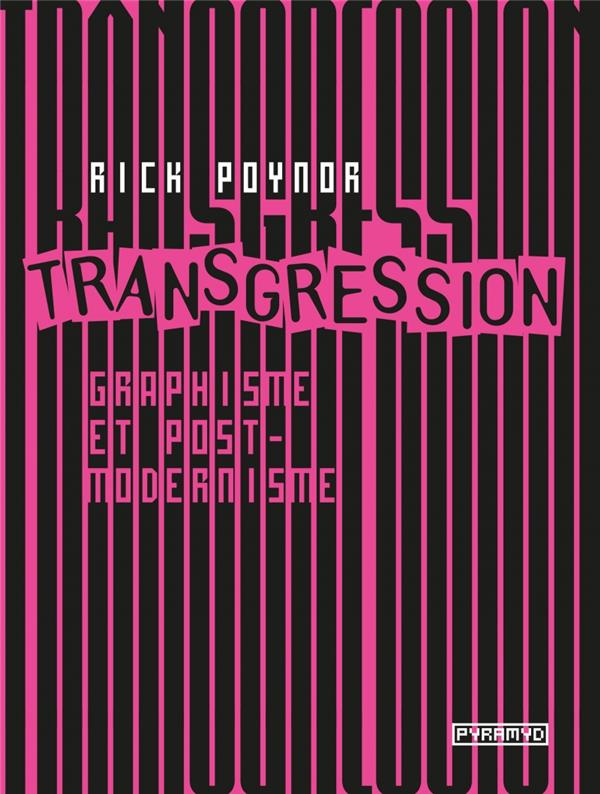 Transgression. Graphisme et postmodernisme