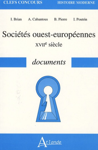 Sociétés ouest-européennes. XVIIe siècle documents