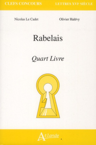 Rabelais. Quart livre