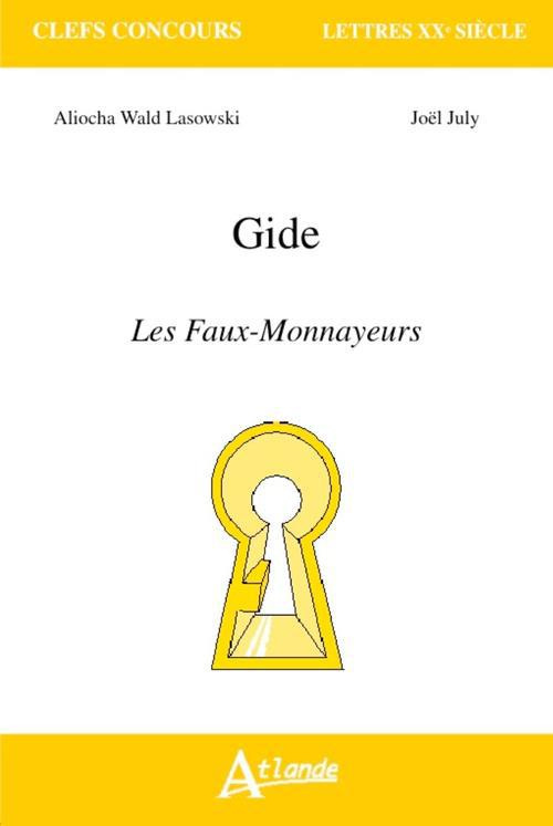 Gide, Les Faux-Monnayeurs