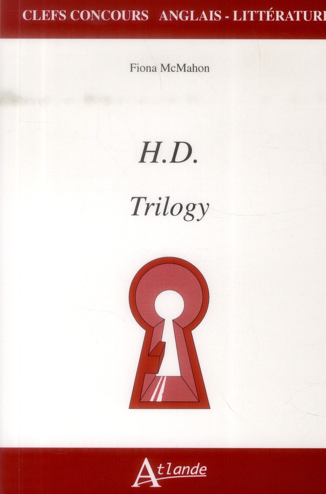 H.D. Trilogy