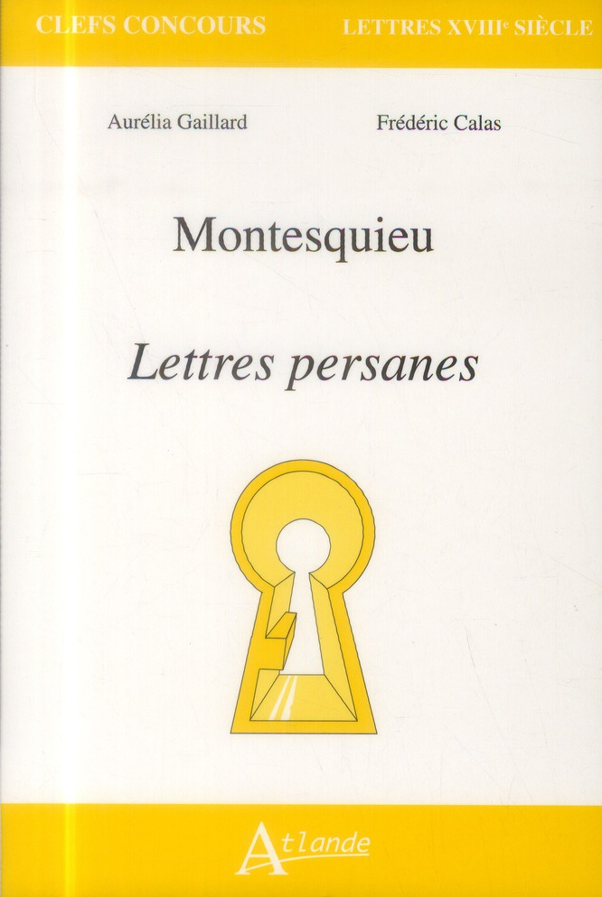 Montesquieu, Lettres persanes