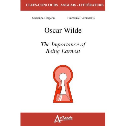 Oscar Wilde, The Importance of Being Earnest
