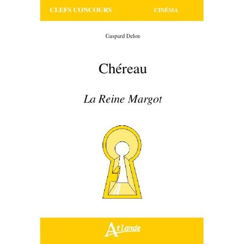 Chéreau. La reine Margot