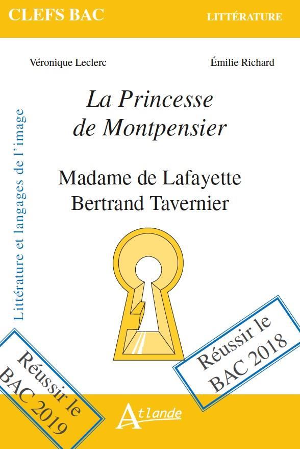 La Princesse de Montpensier. Madame de Lafayette, Bertrand Tavernier