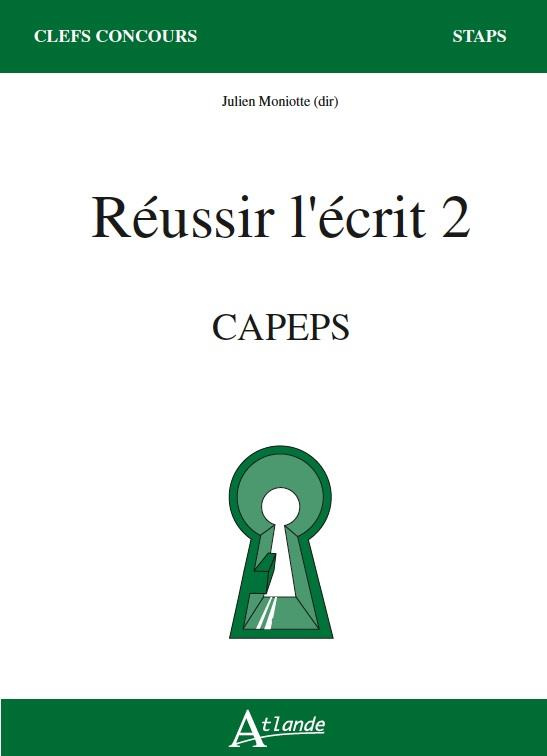 Reussir l'écrit 2. CAPEPS