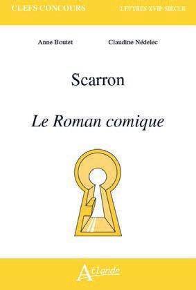 Scarron. Le Roman comique