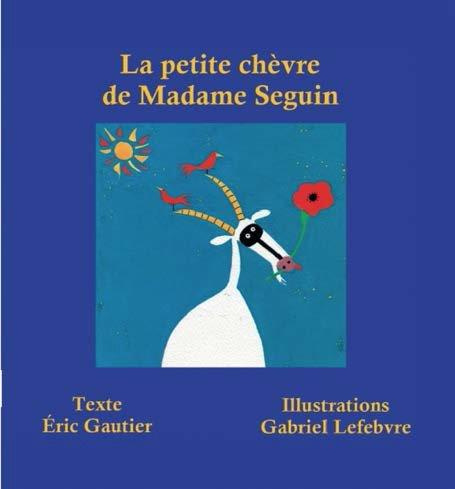 La petite chèvre de Madame Seguin