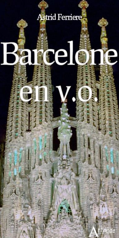 Barcelone en v.o.