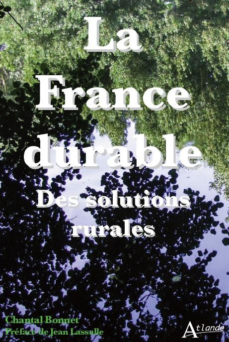 La France durable. Des solutions rurales