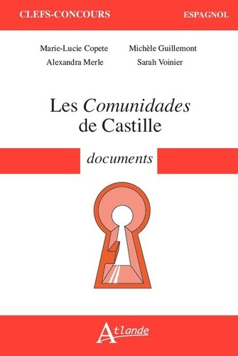 Les Comunidades de Castille. Documents