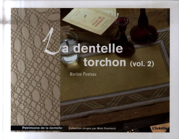 La dentelle torchon. Volume 2