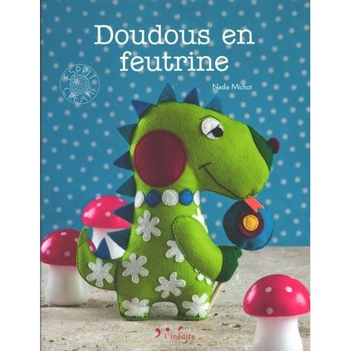 Doudous en feutrine