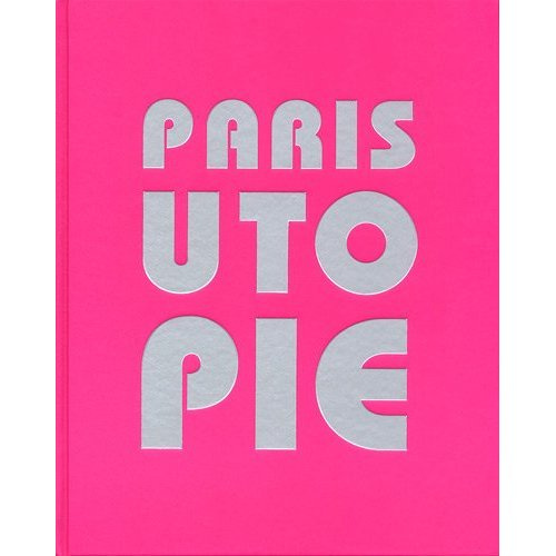 Paris des utopies